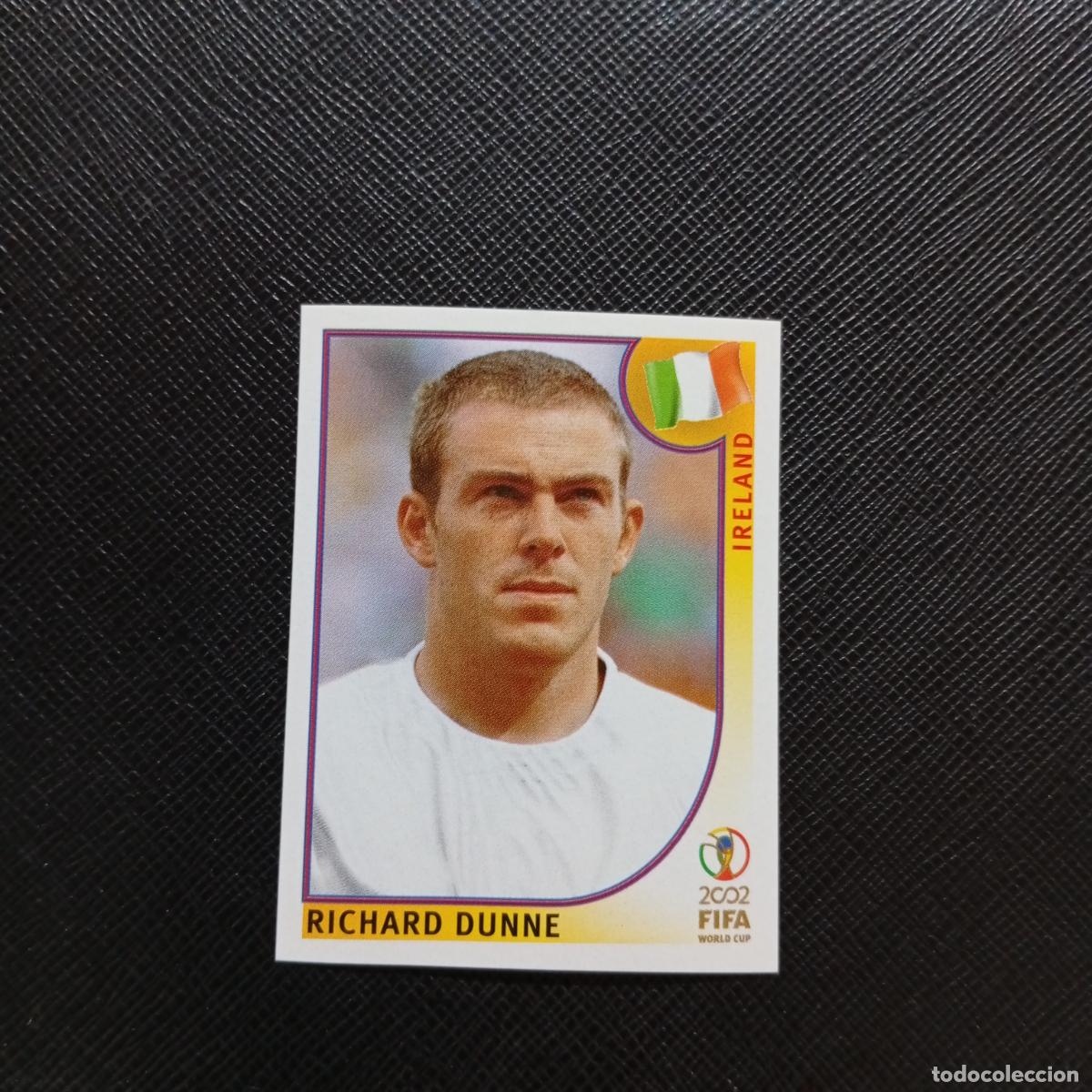Cromos de Futebol: 354 RICHARD DUNNE IRLANDA PANINI 2002 MUNDIAL KOREA FUTBOL 02 CROMO - SIN PEGAR - A59 PG172
