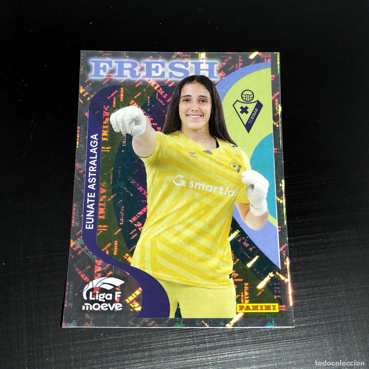 Cromos de f&uacute;tbol: 376 EUNATE ASTRALAGA SD EIBAR FRESH CROMOS LIGA F MOEVE FEMENINA PANINI 2025 2026 25 26
