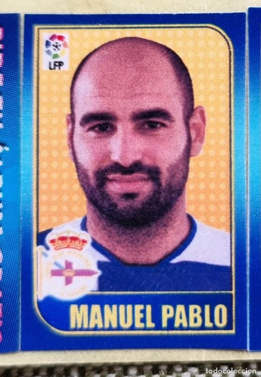 Fu&szlig;ball-Sticker: MANUEL PABLO (Deportivo). Liga de las Estrellas 04-05 Chicles Liga 2004 2005 (Panini) SIN PEGAR