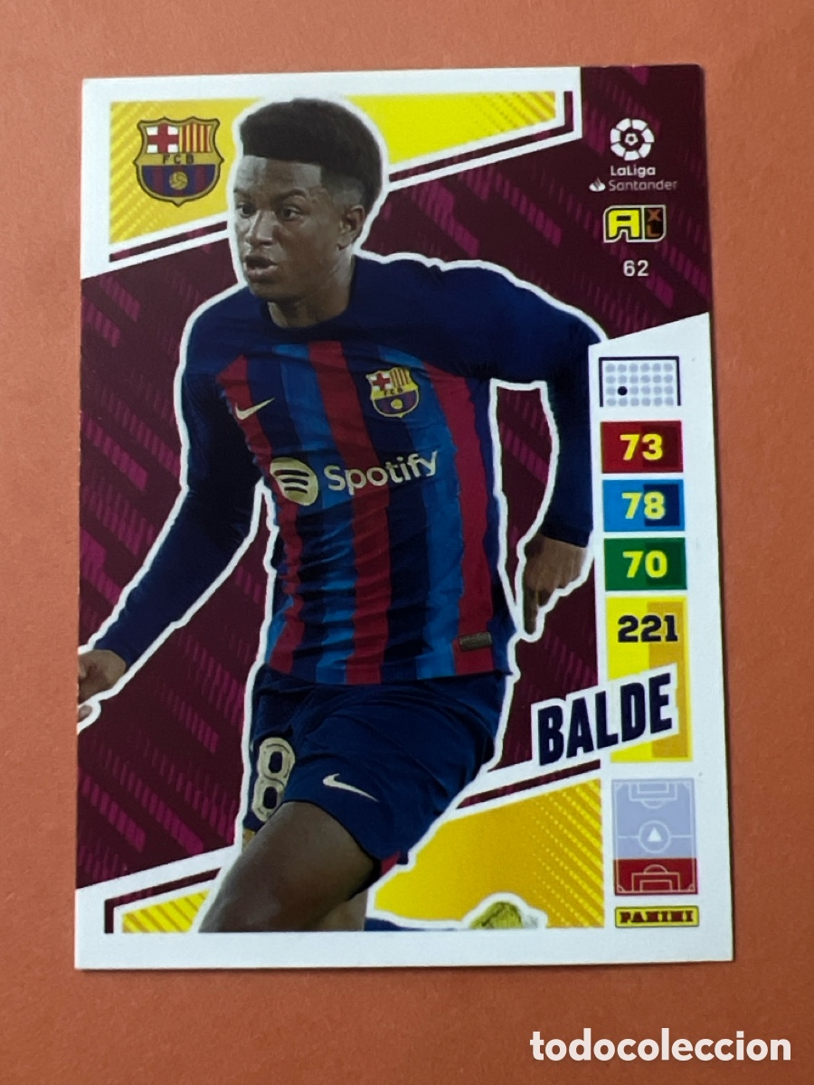 Cromos de f&uacute;tbol: C6586. ADRENALYN XL 2022-2023 (N&ordm; 62 BALDE - F.C. BARCELONA)