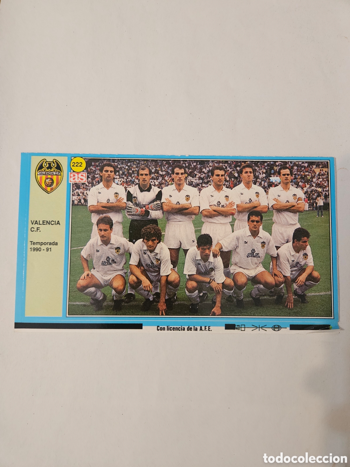 Cromos de f&uacute;tbol: VALENCIA ALINEACION AS 90 91 CROMOS 1990 1991 FUTBOL LIGA - SIN PEGAR - 222