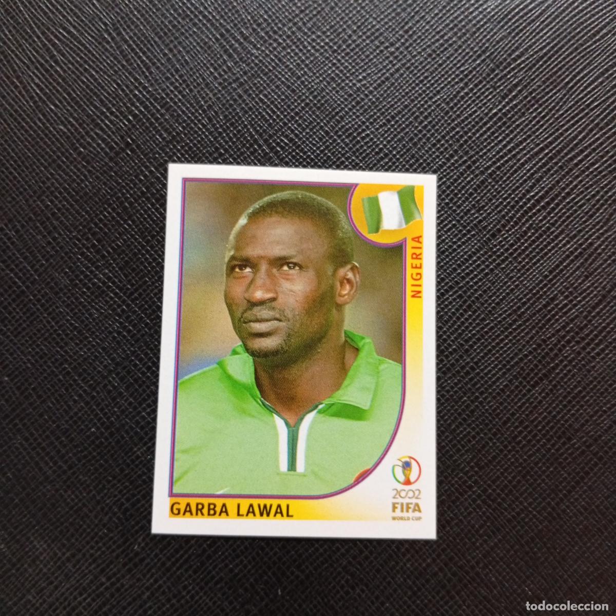 Cromos de Futebol: 413 GARBA LAWAL NIGERIA PANINI 2002 MUNDIAL KOREA FUTBOL 02 CROMO - SIN PEGAR - A59 PG316
