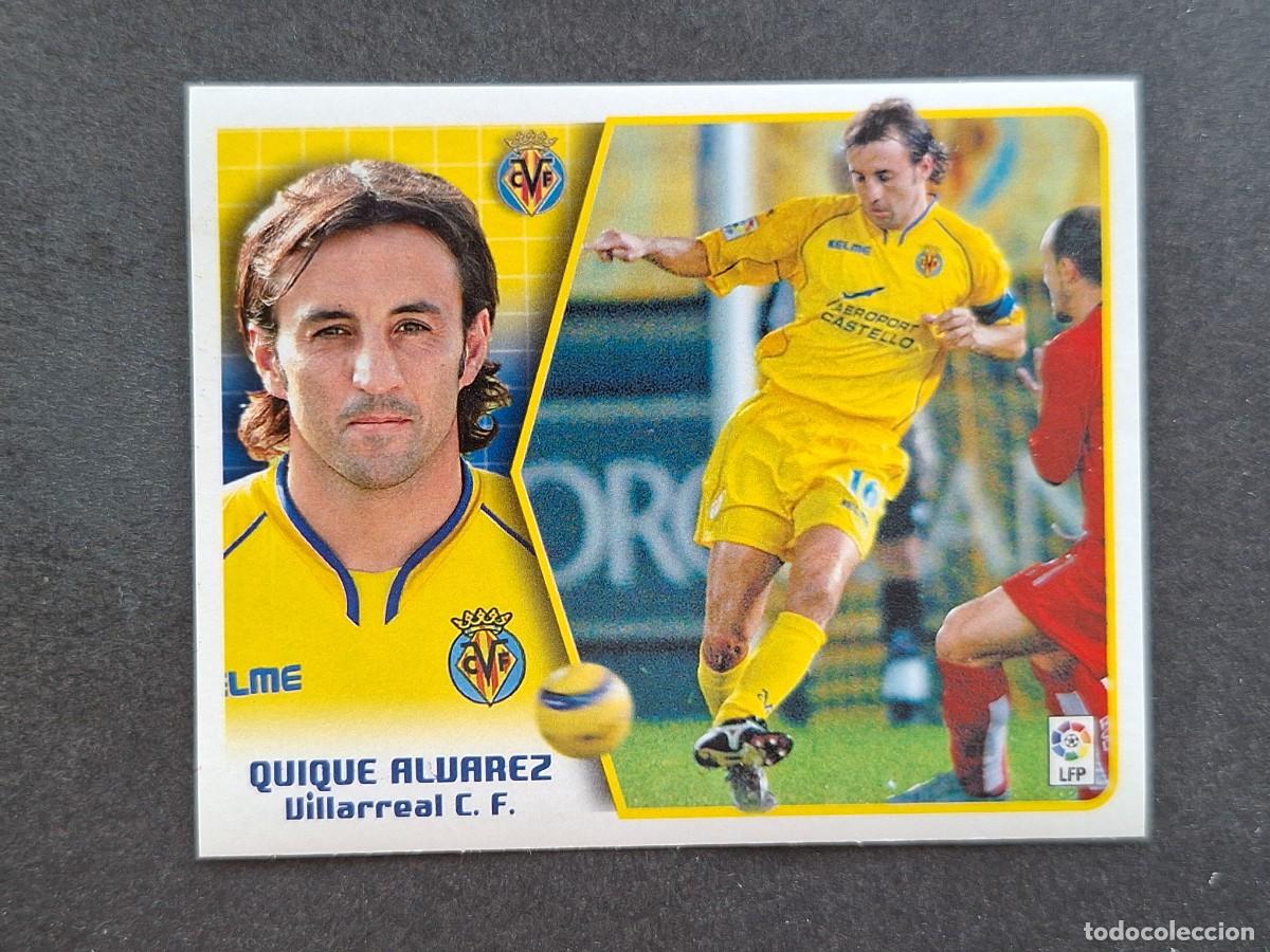Cromos de f&uacute;tbol: L5 QUIQUE ALVAREZ VILLARREAL C. F. LIGA ESTE 2005 2006 05 06 NUNCA PEGADO SIN PEGAR