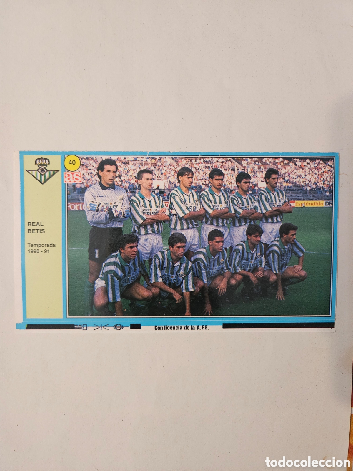 Cromos de f&uacute;tbol: REAL BETIS ALINEACION AS 90 91 CROMOS 1990 1991 FUTBOL LIGA - SIN PEGAR - 40