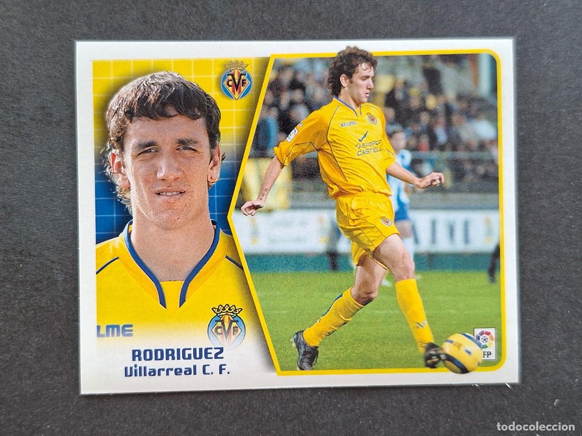 Cromos de f&uacute;tbol: L5 RODRIGUEZ VILLARREAL C. F. LIGA ESTE 2005 2006 05 06 NUNCA PEGADO SIN PEGAR
