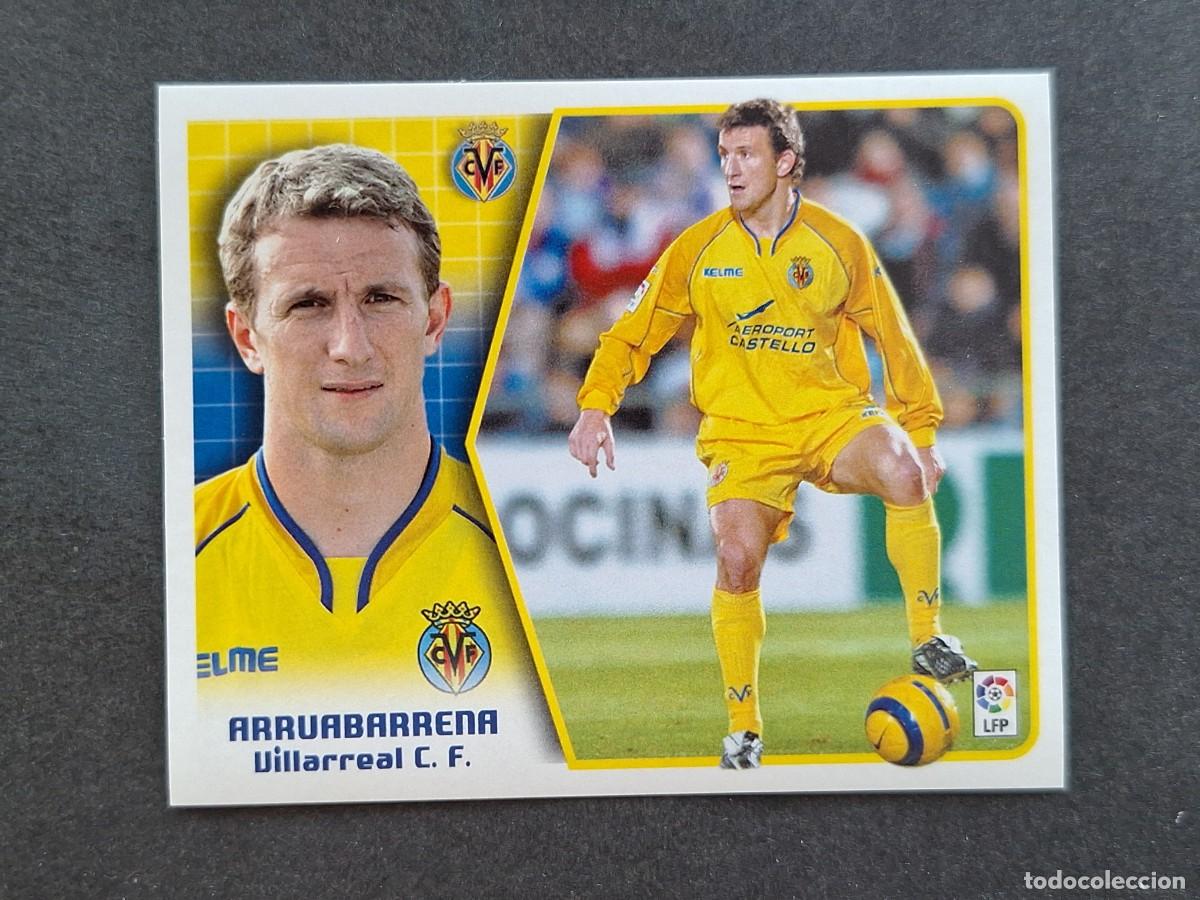 Cromos de f&uacute;tbol: L5 ARRUABARRENA VILLARREAL C. F. LIGA ESTE 2005 2006 05 06 NUNCA PEGADO SIN PEGAR