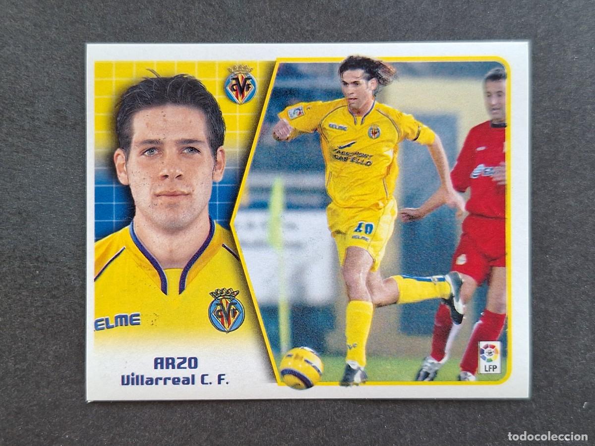 Cromos de f&uacute;tbol: L5 ARZO VILLARREAL C. F. LIGA ESTE 2005 2006 05 06 NUNCA PEGADO SIN PEGAR