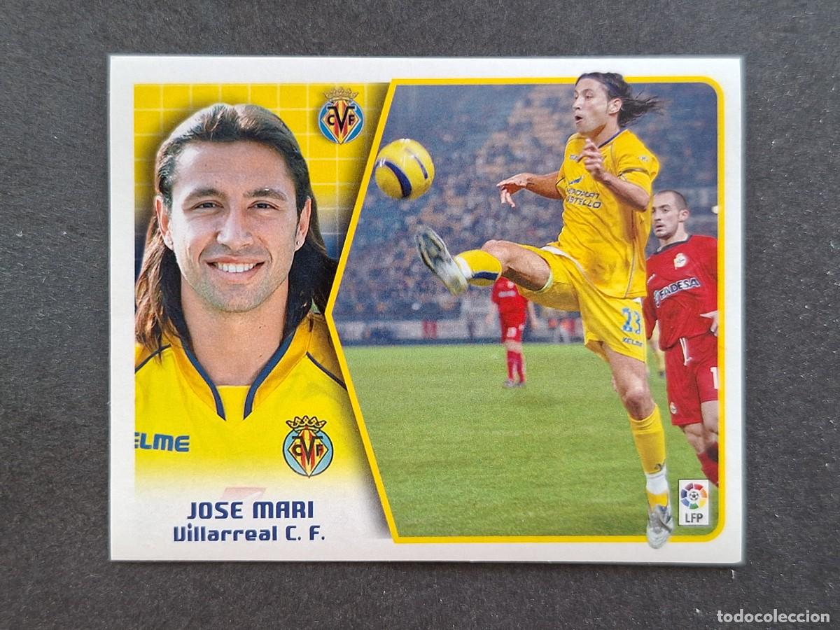 Cromos de f&uacute;tbol: L5 JOSE MARI VILLARREAL C. F. LIGA ESTE 2005 2006 05 06 NUNCA PEGADO SIN PEGAR
