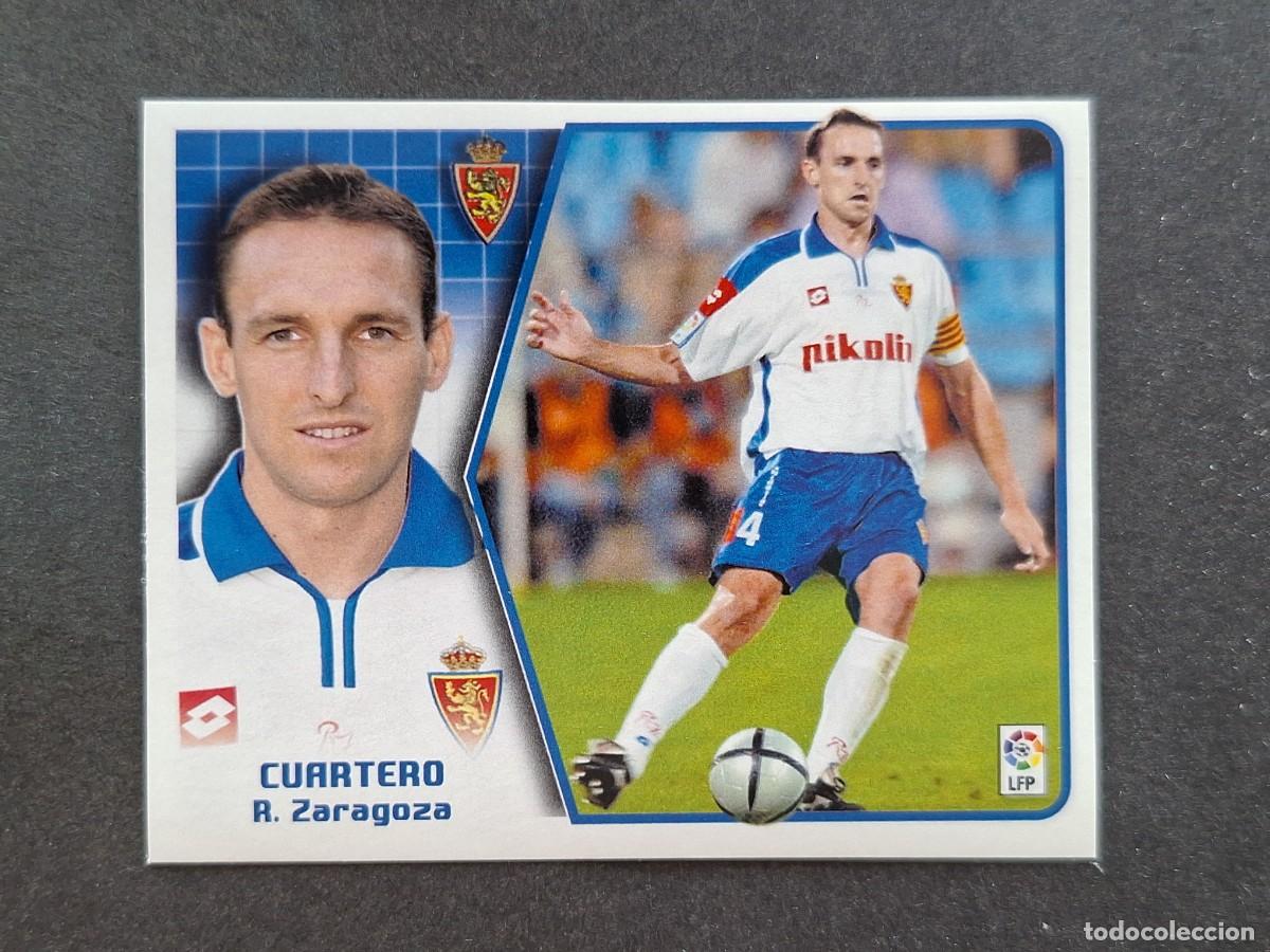 Cromos de Futebol: L5 CUARTERO REAL ZARAGOZA LIGA ESTE 2005 2006 05 06 NUNCA PEGADO SIN PEGAR