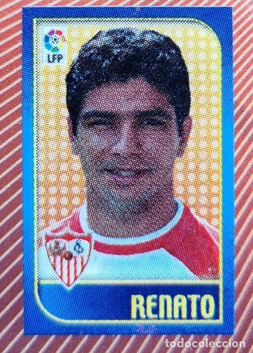 Cromos de f&uacute;tbol: RENATO (Sevilla). Liga de las Estrellas 04-05 Chicles Liga 2004 2005 (Panini) RECORTADO