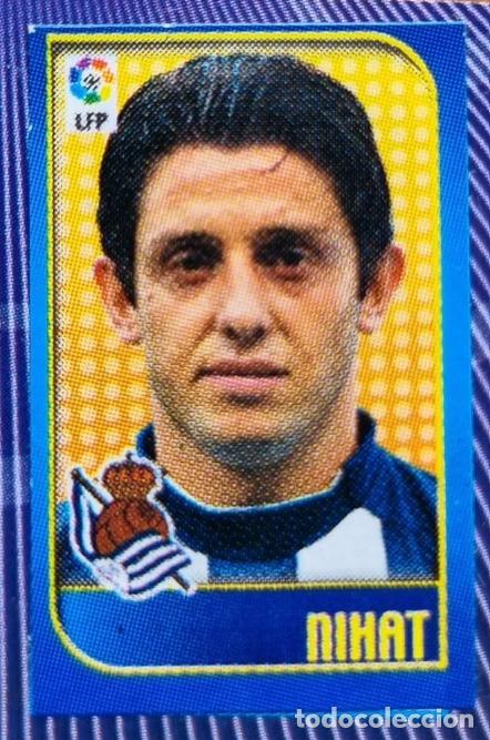 Cromos de f&uacute;tbol: NIHAT (Real Sociedad). Liga de las Estrellas 04-05 Chicles Liga 2004 2005 (Panini) RECORTADO
