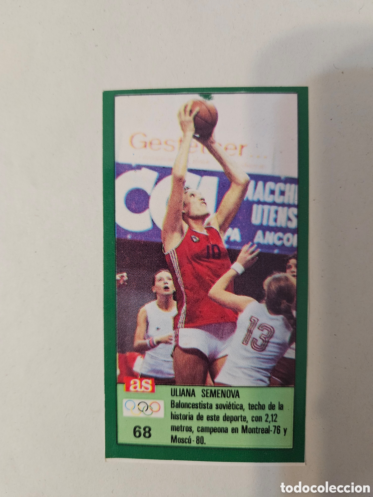 Cromos de f&uacute;tbol: 68 Uliana Semenova URSS baloncesto Ases Ol&iacute;mpicos 1988 sin pegar