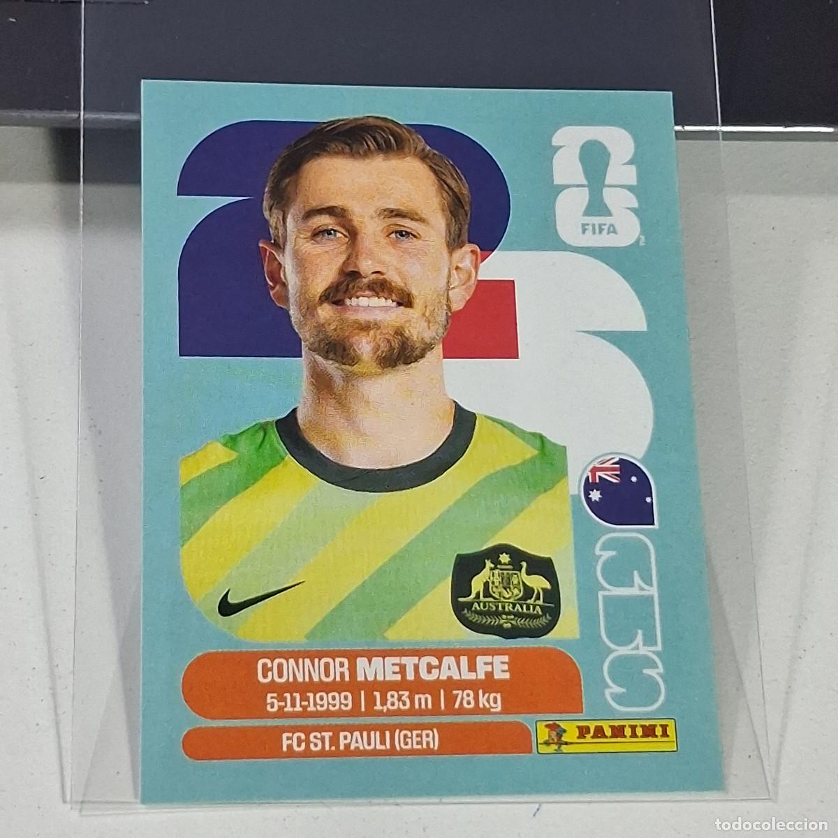 Cromos de f&uacute;tbol: B33 AUS15 CONNOR METCALFE 15 AUSTRALIA AUS MUNDIAL FIFA WORLD CUP 2026 STICKER PANINI