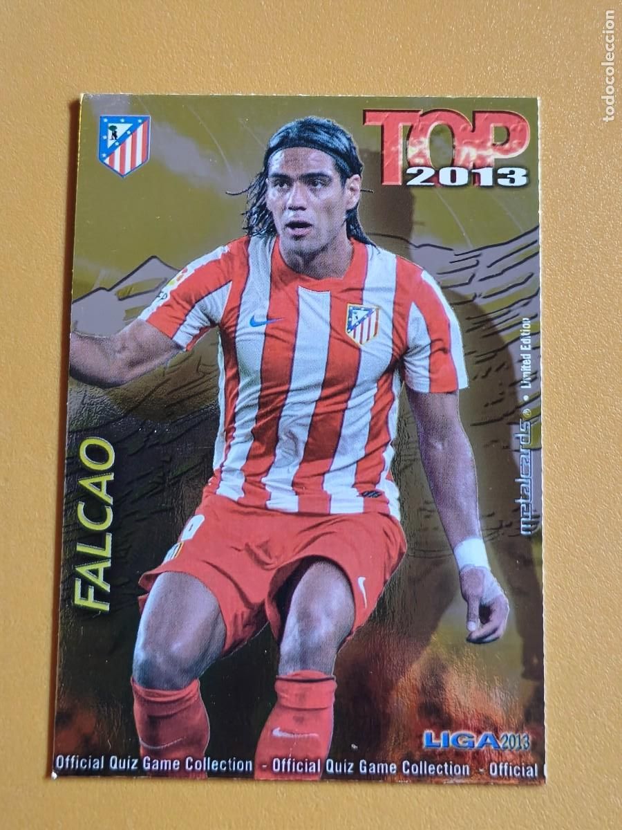 Cromos de f&uacute;tbol: falcao, liga 2013 top. edicion limitada