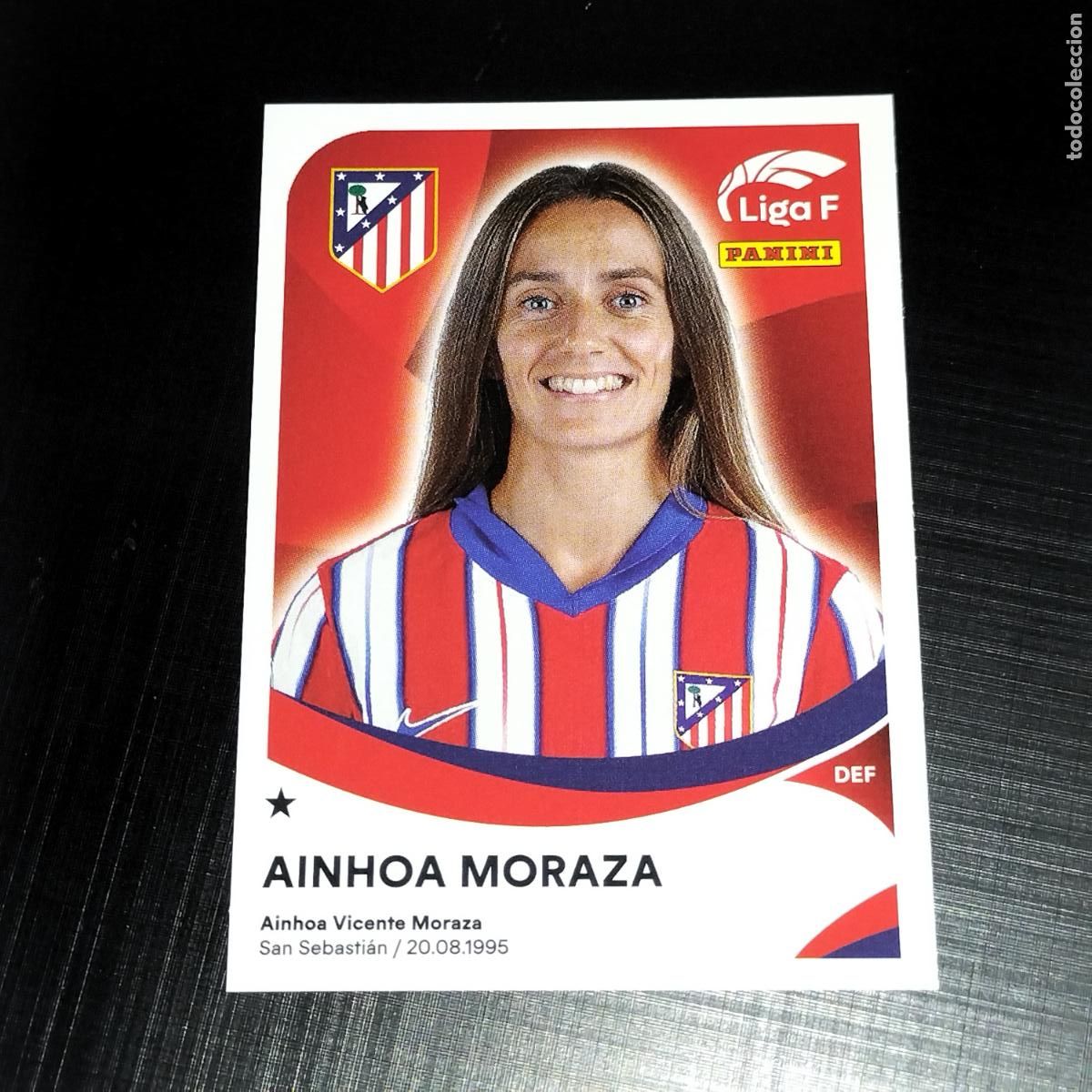 Cromos de f&uacute;tbol: 26 AINHOA MORAZA AT ATLETICO DE MADRID CROMOS LIGA F FEMENINA PANINI 2024 2025 24 25