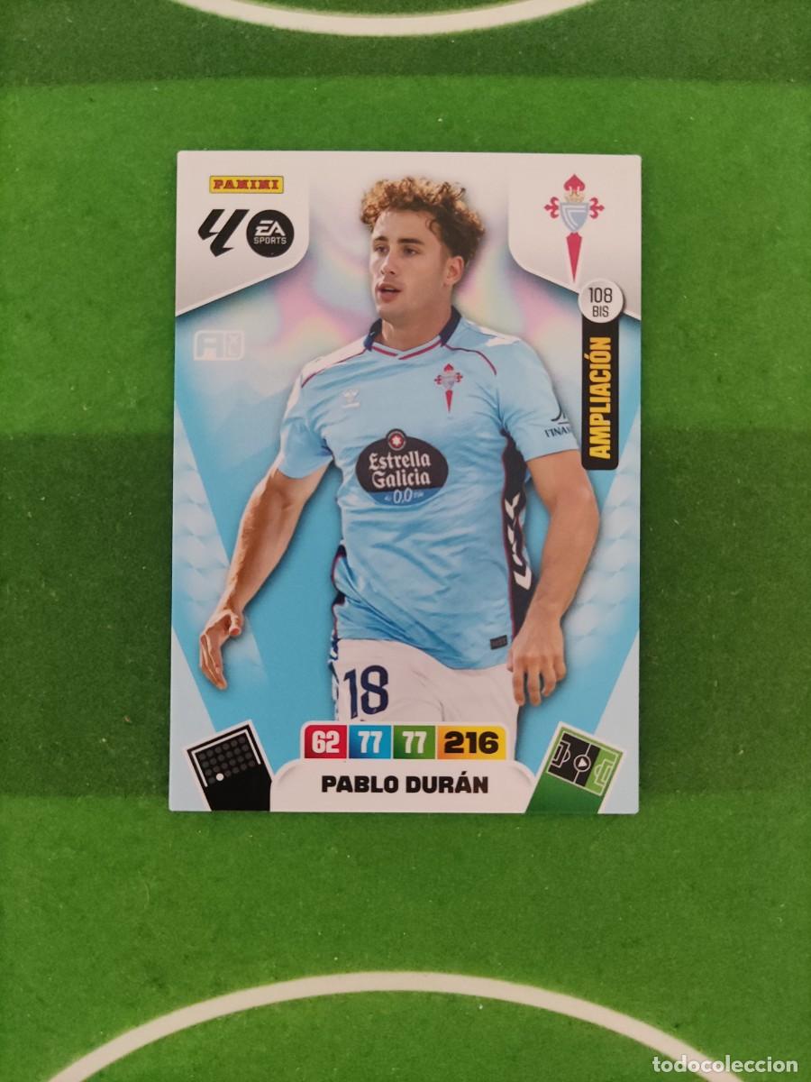 Cromos de f&uacute;tbol: Pablo Dur&aacute;n 108 bis Ampliaci&oacute;n Celta Adrenalyn XL 2025/26 25/26