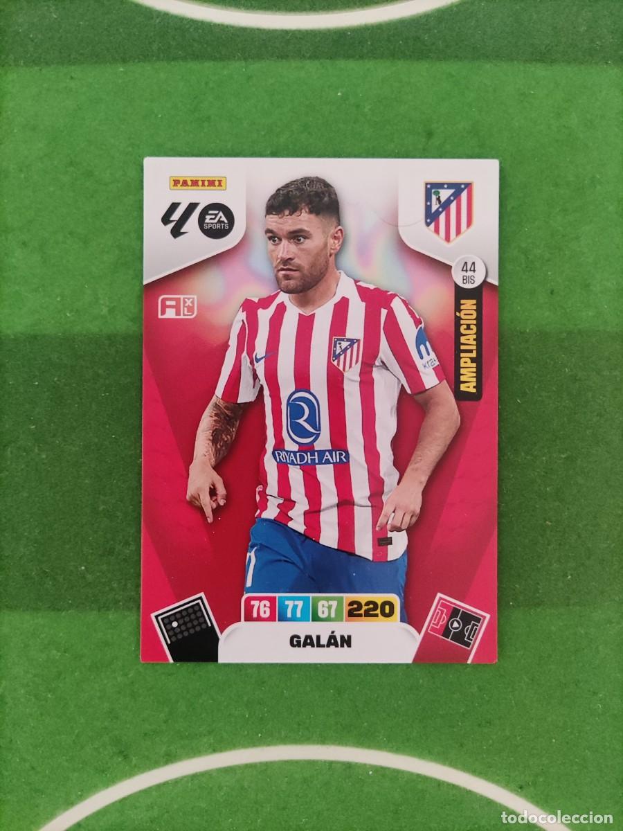 Cromos de f&uacute;tbol: Gal&aacute;n 44 bis Ampliaci&oacute;n Atl&eacute;tico de Madrid Adrenalyn XL 2025/26 25/26