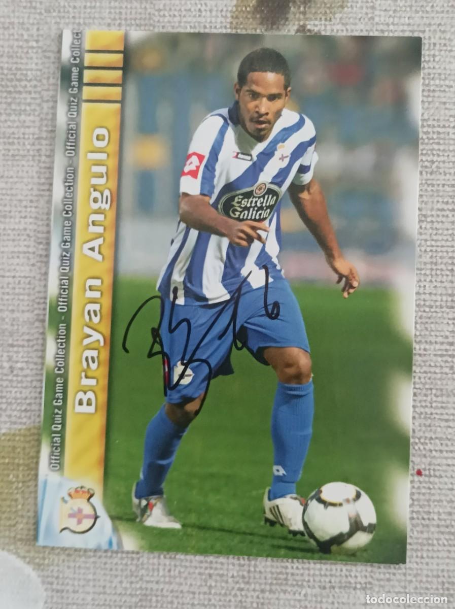 Cromos de f&uacute;tbol: Cromo futbol firmado Brayan Angulo
