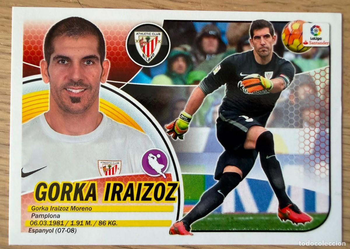 Cromos de f&uacute;tbol: 1 GORKA IRAIZOZ ATHLETIC BILBAO 16 17 2016 2017 LIGA SANTANDER COLECCIONES ESTE SIN PEGAR STICKER