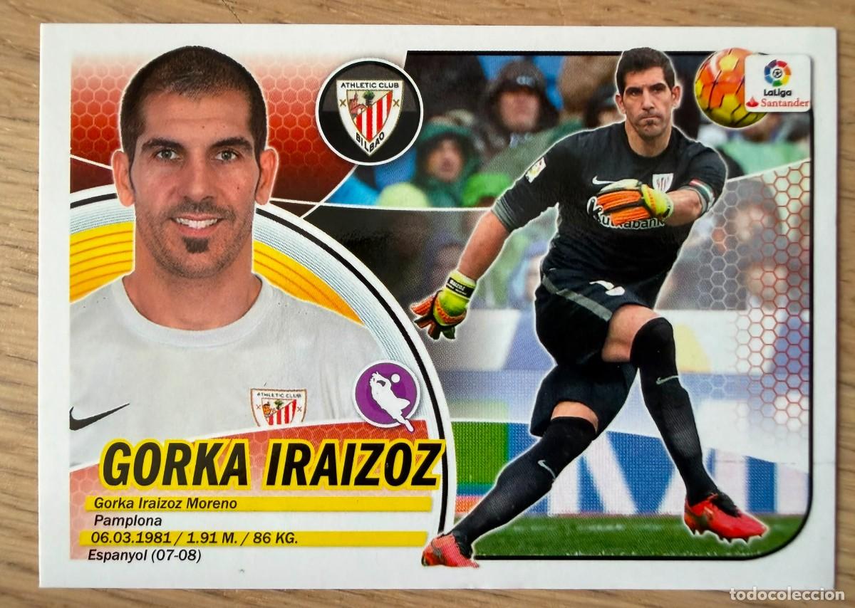 Cromos de f&uacute;tbol: 1 GORKA IRAIZOZ ATHLETIC BILBAO 16 17 2016 2017 LIGA SANTANDER COLECCIONES ESTE SIN PEGAR STICKER