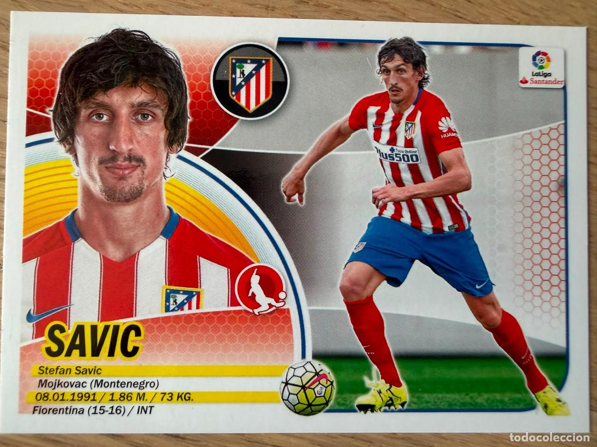 Cromos de Futebol: 6A 6 A SAVIC ATLETICO MADRID 16 17 2016 2017 LIGA SANTANDER COLECCIONES ESTE SIN PEGAR STICKER