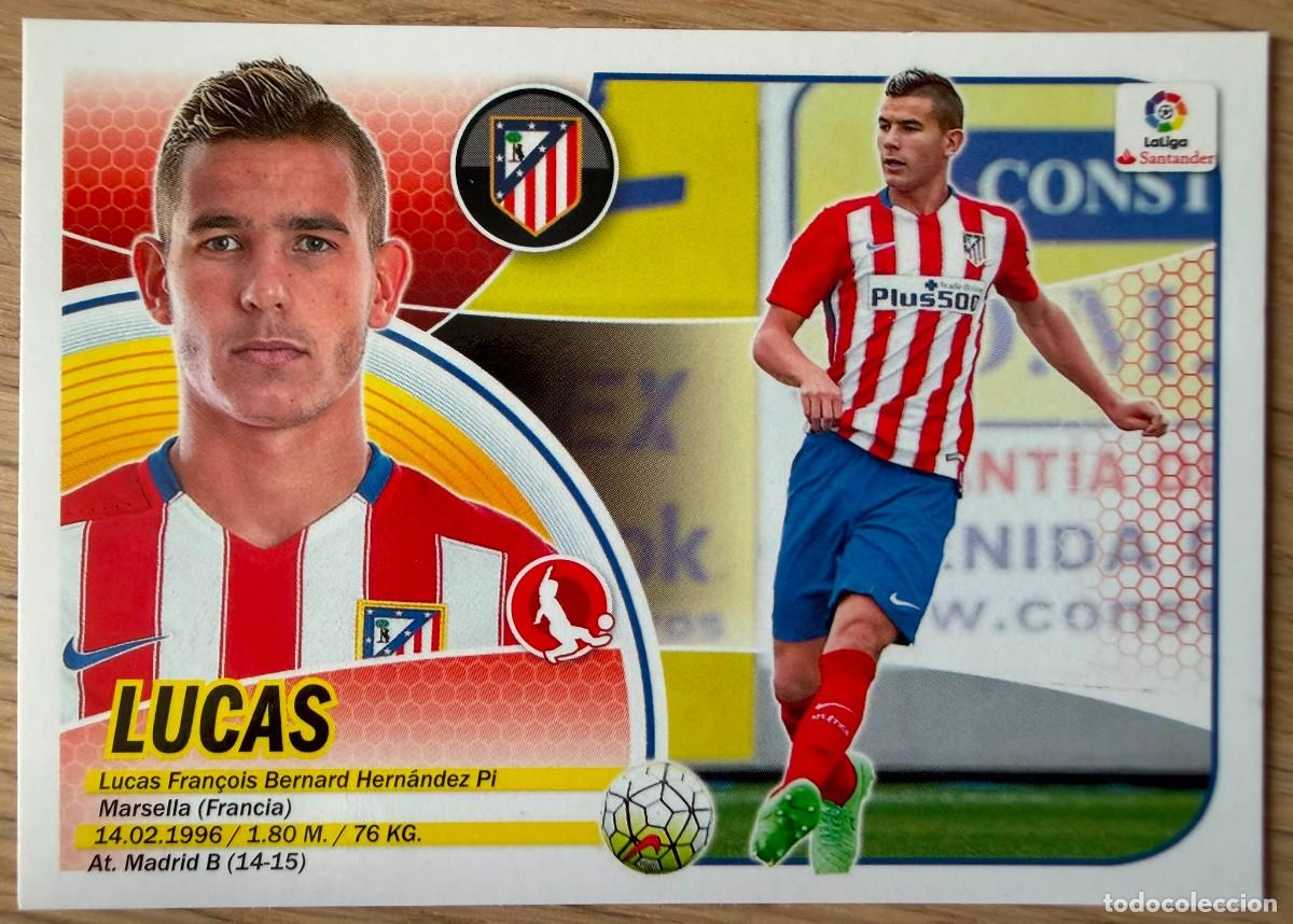 Cromos de Futebol: 6B 6 B LUCAS ATLETICO MADRID 16 17 2016 2017 LIGA SANTANDER COLECCIONES ESTE SIN PEGAR STICKER
