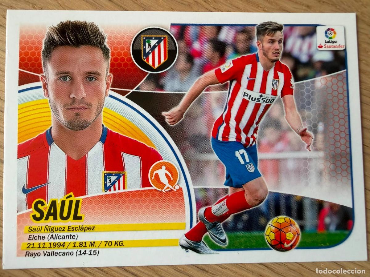 Cromos de f&uacute;tbol: 11 SAUL ATLETICO MADRID 16 17 2016 2017 LIGA SANTANDER COLECCIONES ESTE SIN PEGAR STICKER