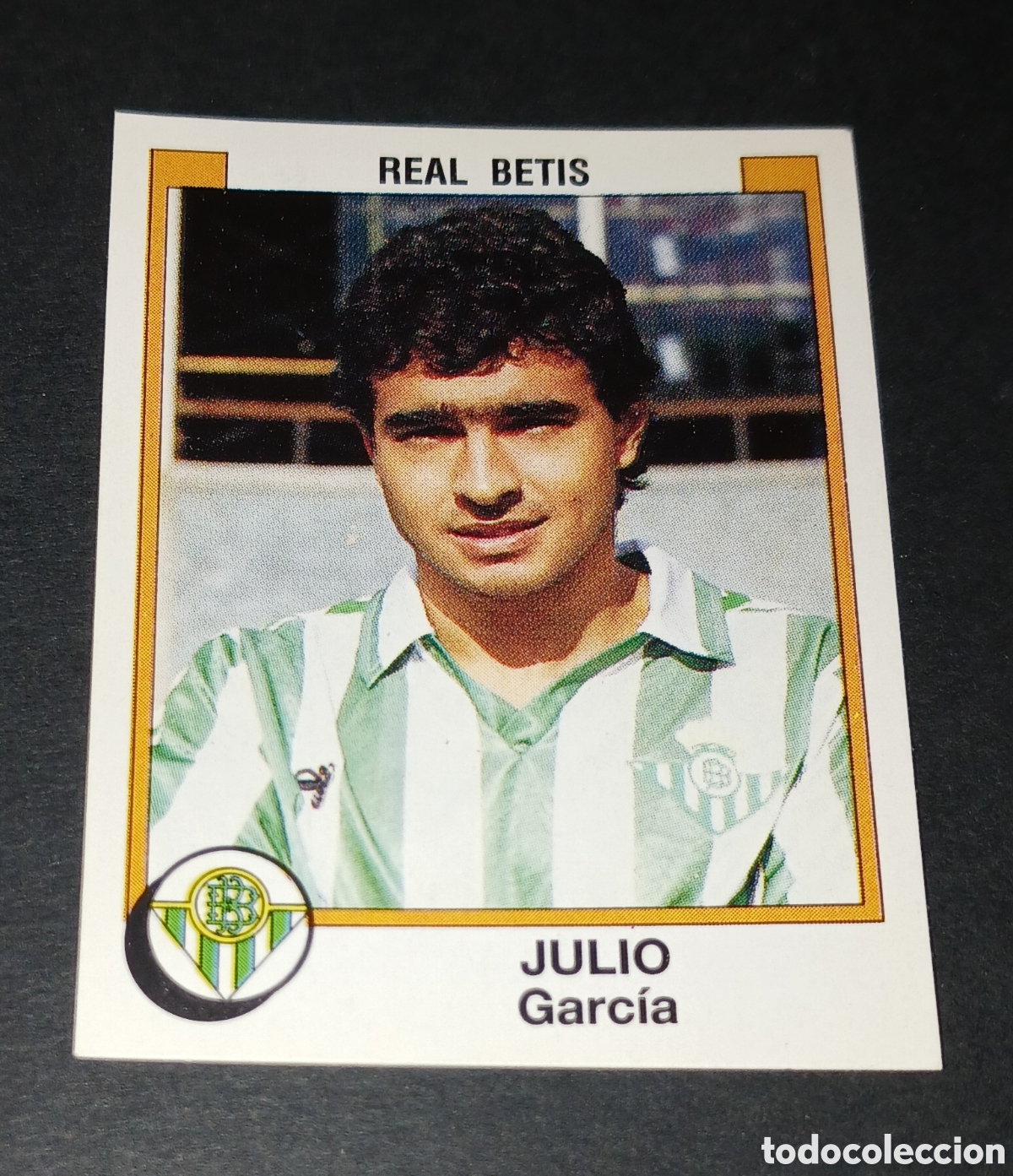 Football Stickers: Cromo 67 Julio Garc&iacute;a (Real Betis) F&uacute;tbol 88 87-88 1987-1988 Panini sin pegar nunca pegado