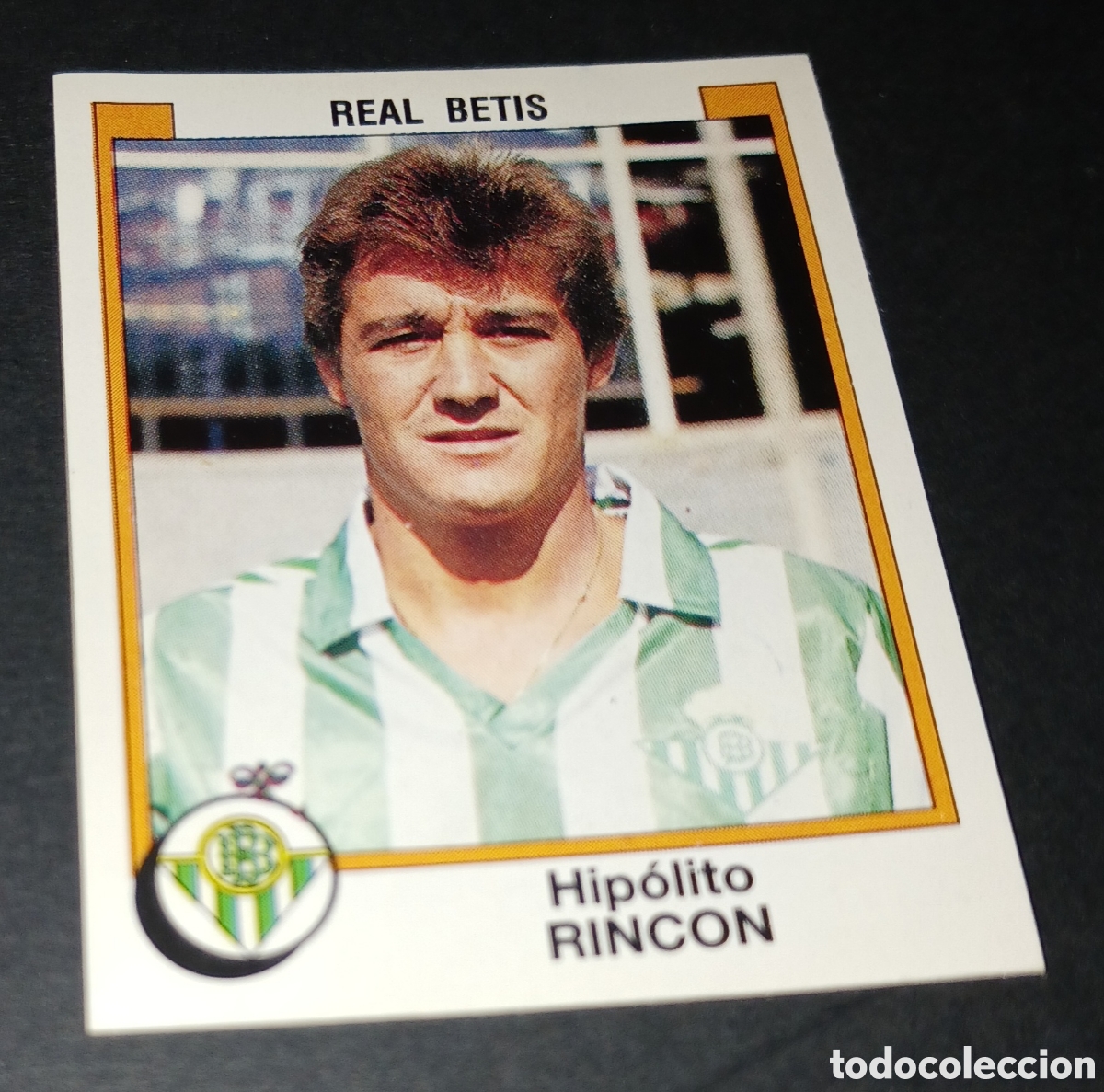 Cromos de f&uacute;tbol: Cromo 76 Hip&oacute;lito Rinc&oacute;n (Real Betis) F&uacute;tbol 88 87-88 1987-1988 Panini sin pegar nunca pegado