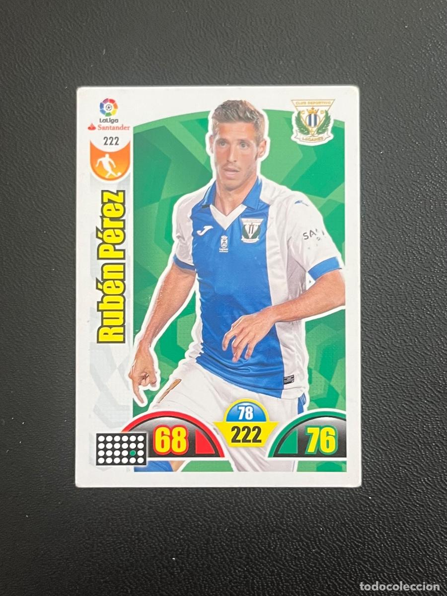 Cromos de Futebol: 222 RUB&Eacute;N P&Eacute;REZ CD LEGAN&Eacute;S ADRENALYN 2017 2018 CROMO PANINI LA LIGA SANTANDER 17 18