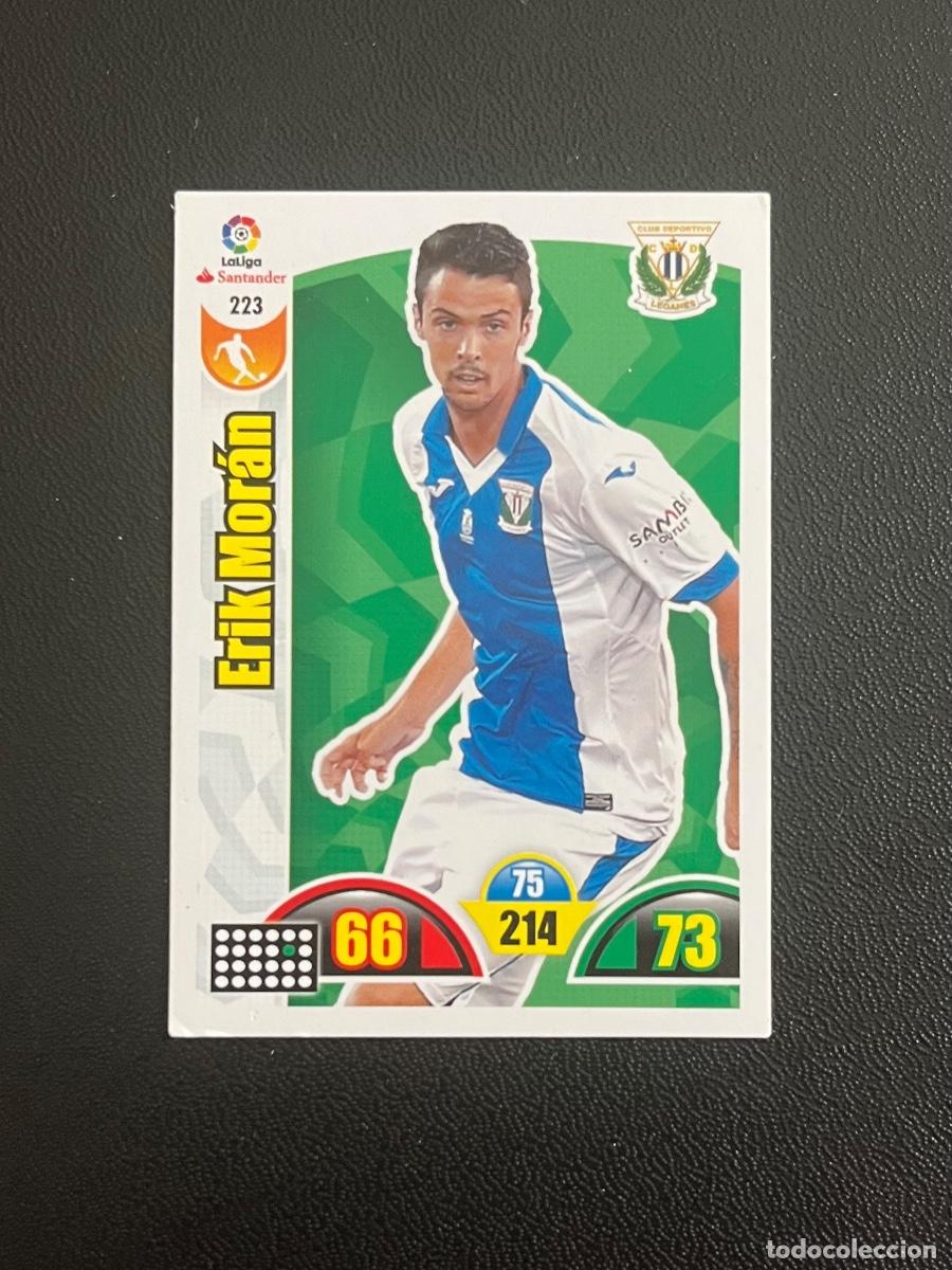 Cromos de Futebol: 223 ERIK MOR&Aacute;N CD LEGAN&Eacute;S ADRENALYN 2017 2018 CROMO PANINI LA LIGA SANTANDER 17 18