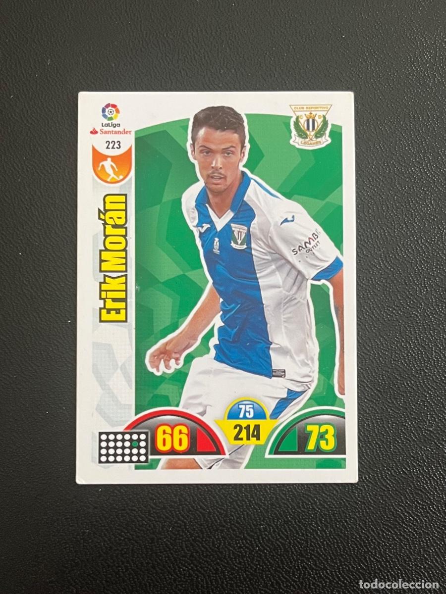 Cromos de Futebol: 223 ERIK MOR&Aacute;N CD LEGAN&Eacute;S ADRENALYN 2017 2018 CROMO PANINI LA LIGA SANTANDER 17 18