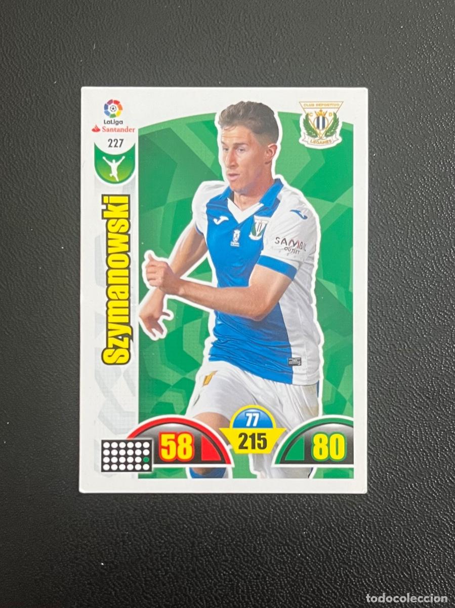 Cromos de f&uacute;tbol: 227 SZYMANOWSKY CD LEGAN&Eacute;S ADRENALYN 2017 2018 CROMO PANINI LA LIGA SANTANDER 17 18