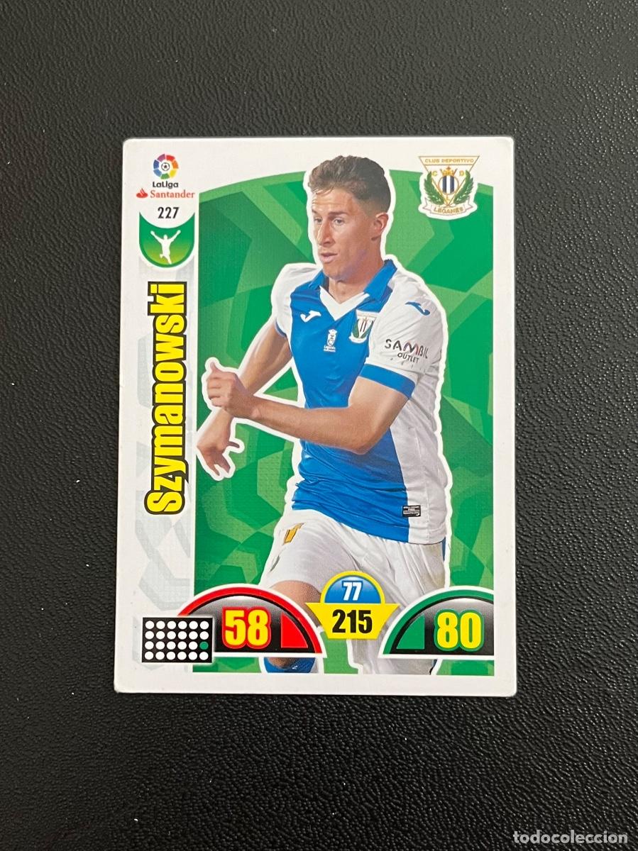 Cromos de f&uacute;tbol: 227 SZYMANOWSKY CD LEGAN&Eacute;S ADRENALYN 2017 2018 CROMO PANINI LA LIGA SANTANDER 17 18