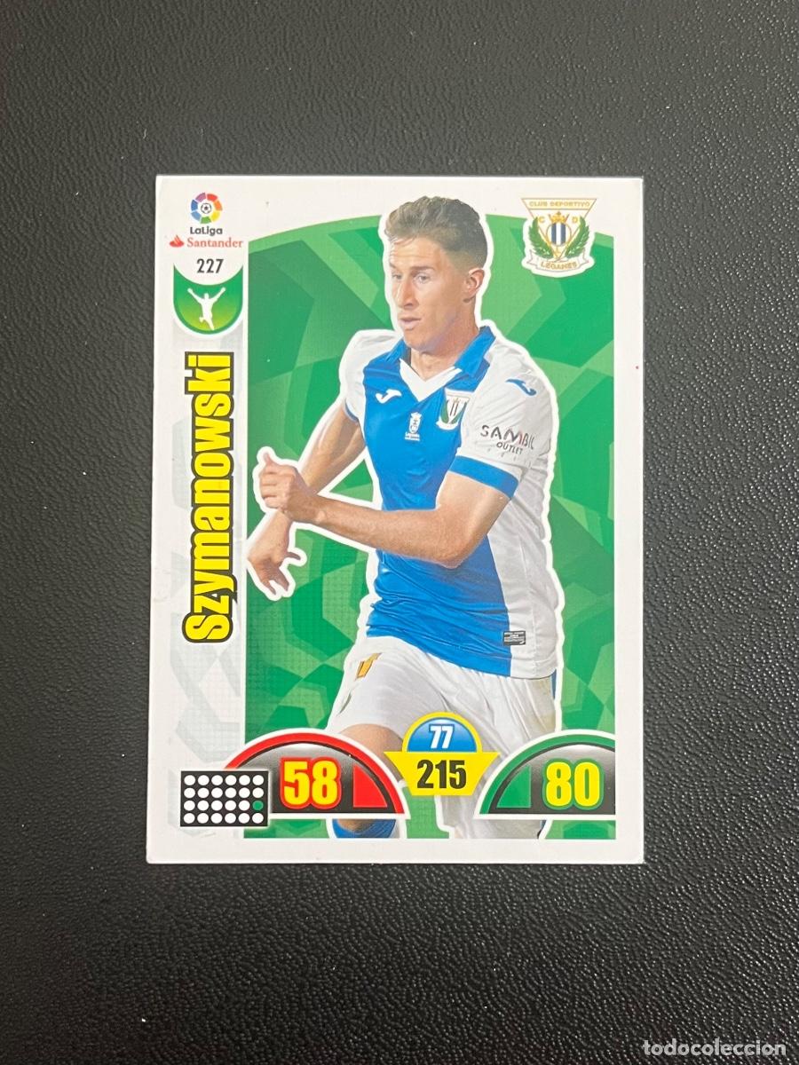Cromos de f&uacute;tbol: 227 SZYMANOWSKY CD LEGAN&Eacute;S ADRENALYN 2017 2018 CROMO PANINI LA LIGA SANTANDER 17 18