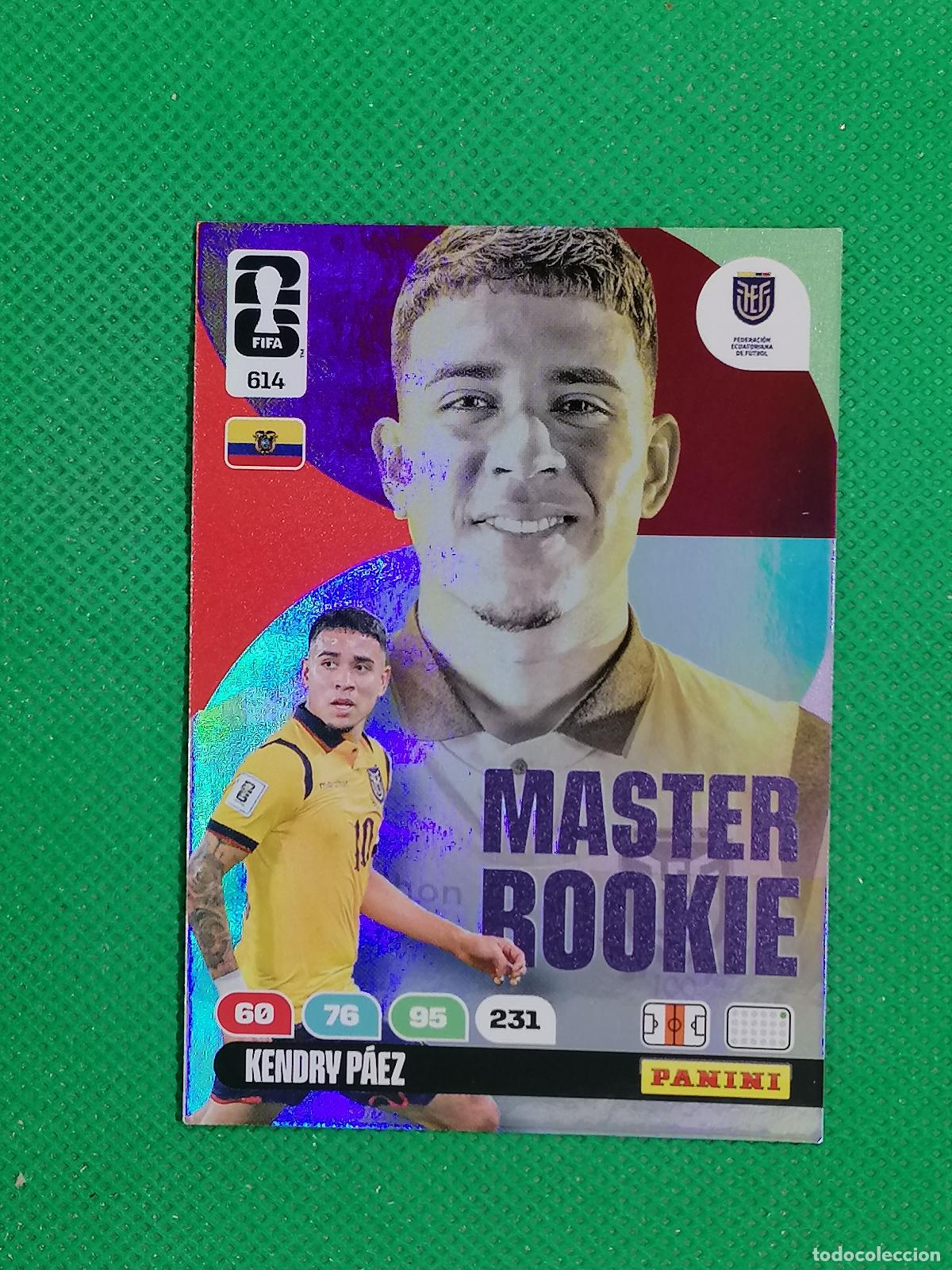 Cromos de f&uacute;tbol: 614 KENDRY PAEZ ECUADOR MASTER ROOKIE ⚽ PANINI ADRENALYN FIFA WORLD CUP 26 2026 ⚽