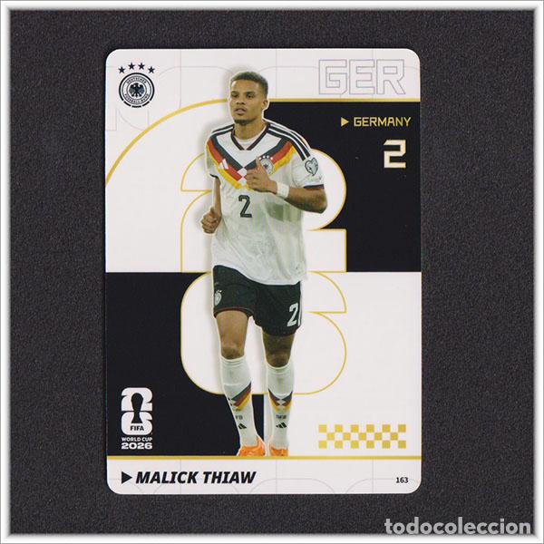Cromos de f&uacute;tbol: FIFA WORLD CUP 2026 PANINI KAYOU MALICK THIAW 163 GER ALEMANIA MUNDIAL ALBUM COLECCI&Oacute;N - ULTRA BOX