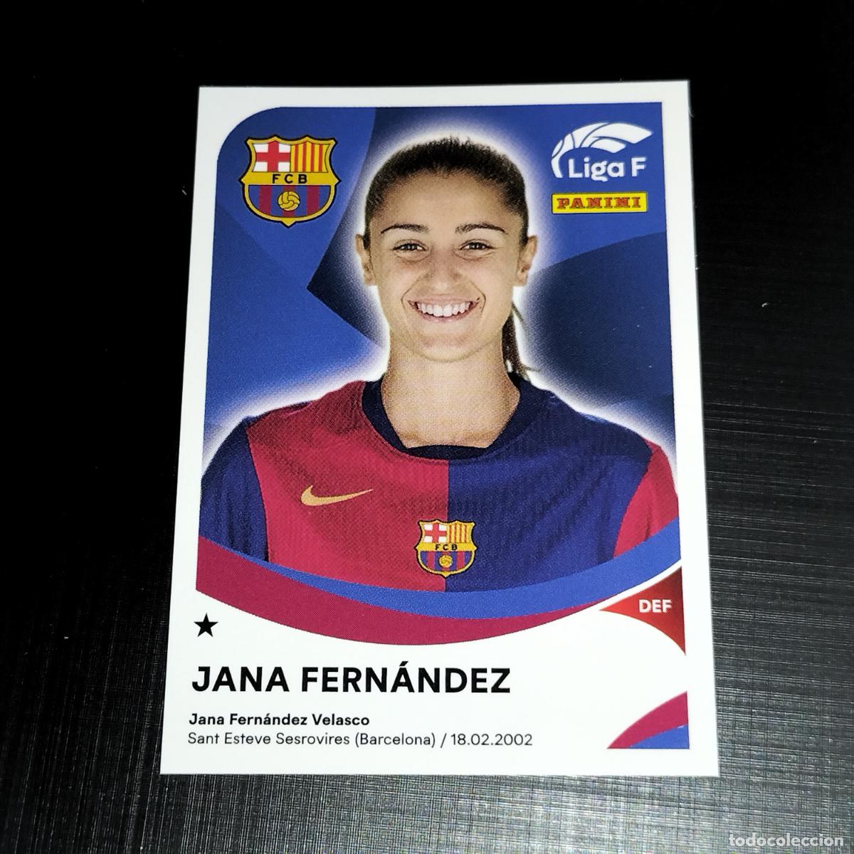 Cromos de f&uacute;tbol: 47 B JANA FERNANDEZ FC BARCELONA CROMOS LIGA F FEMENINA PANINI 2024 2025 24 25