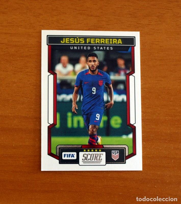 Cromos de f&uacute;tbol: United States-USA - N&ordm; 169 Jes&uacute;s Ferreira - Panini 2023-2024-23-24 Score FIFA Soccer