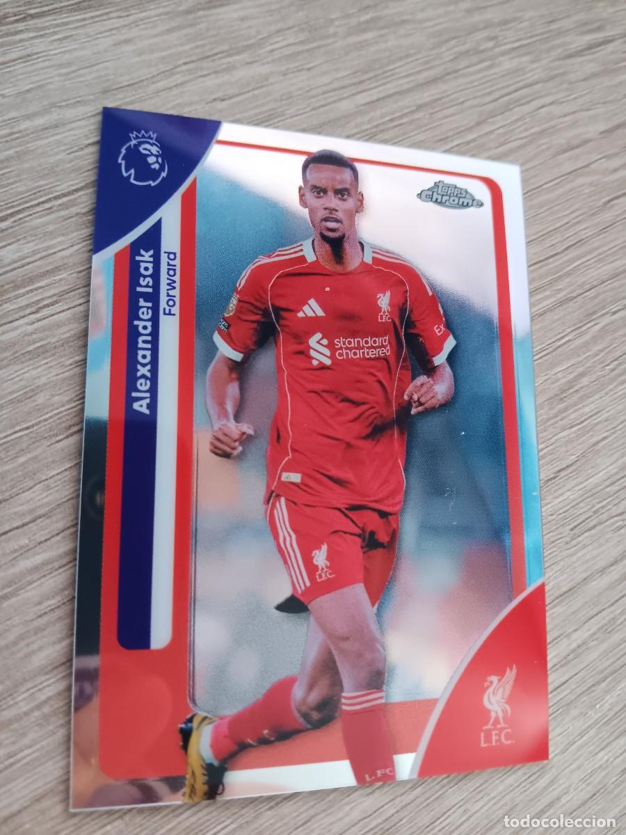 Cromos de f&uacute;tbol: ALEXANDER ISAK TOPPS CHROME PREMIER LEAGUE