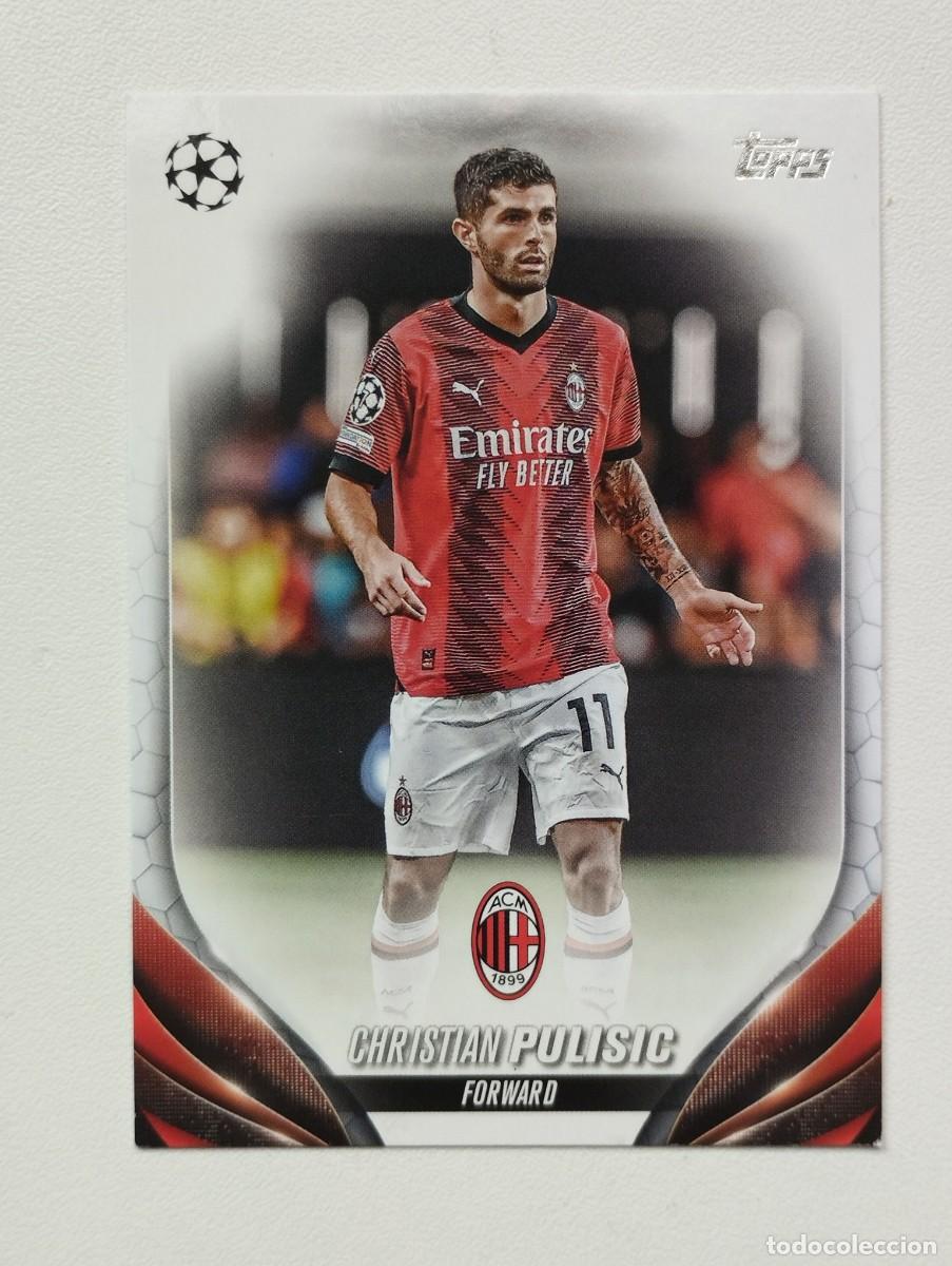 Cromos de f&uacute;tbol: CROMO CARD TOPPS CHAMPIONS LEAGUE 2023 2024 23 24 MILAN 114 CHRISTIAN PULISIC