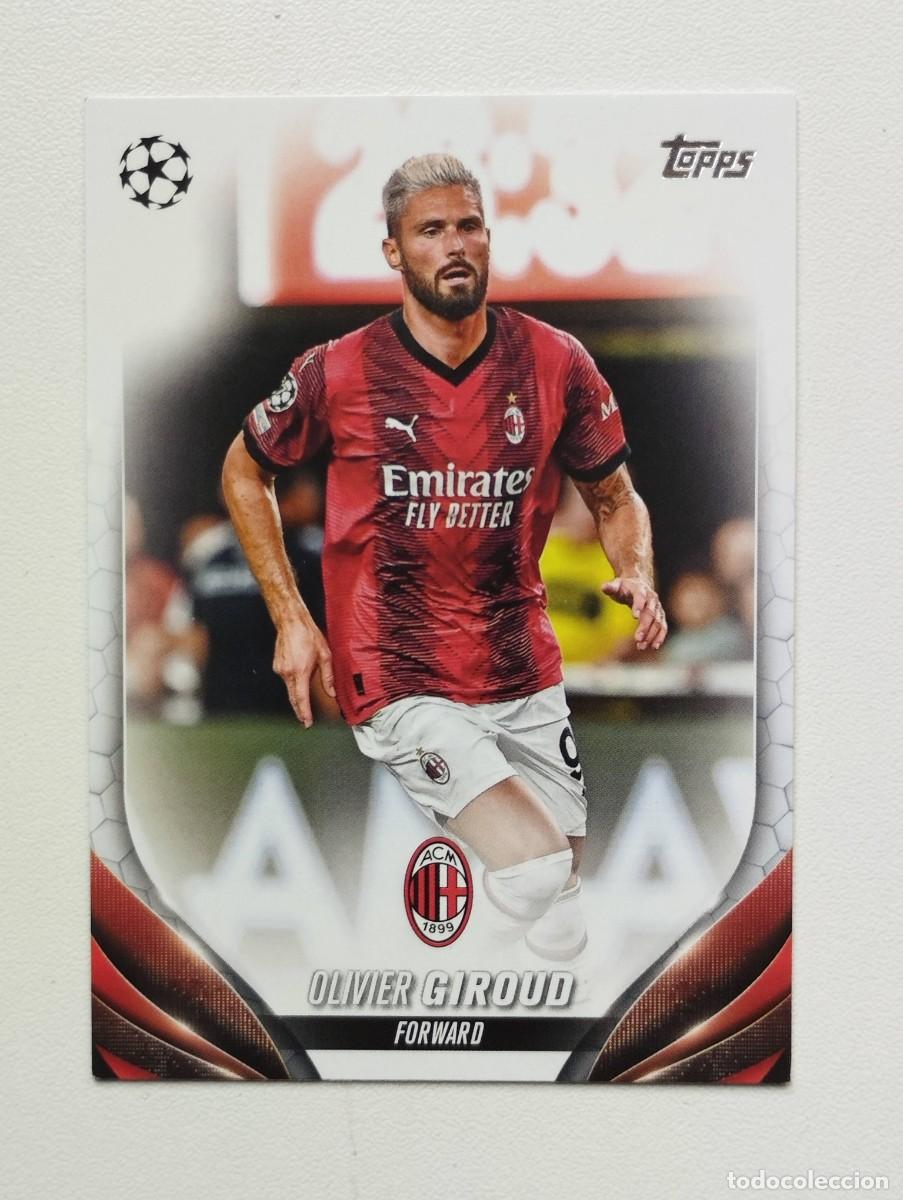 Cromos de f&uacute;tbol: CROMO CARD TOPPS CHAMPIONS LEAGUE 2023 2024 23 24 MILAN 43 OLIVIER GIROUD