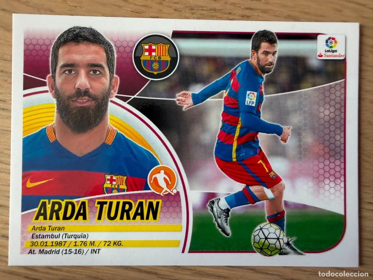 Cromos de f&uacute;tbol: 11 ARDA TURAN BARCELONA 16 17 2016 2017 LIGA SANTANDER COLECCIONES ESTE SIN PEGAR STICKER