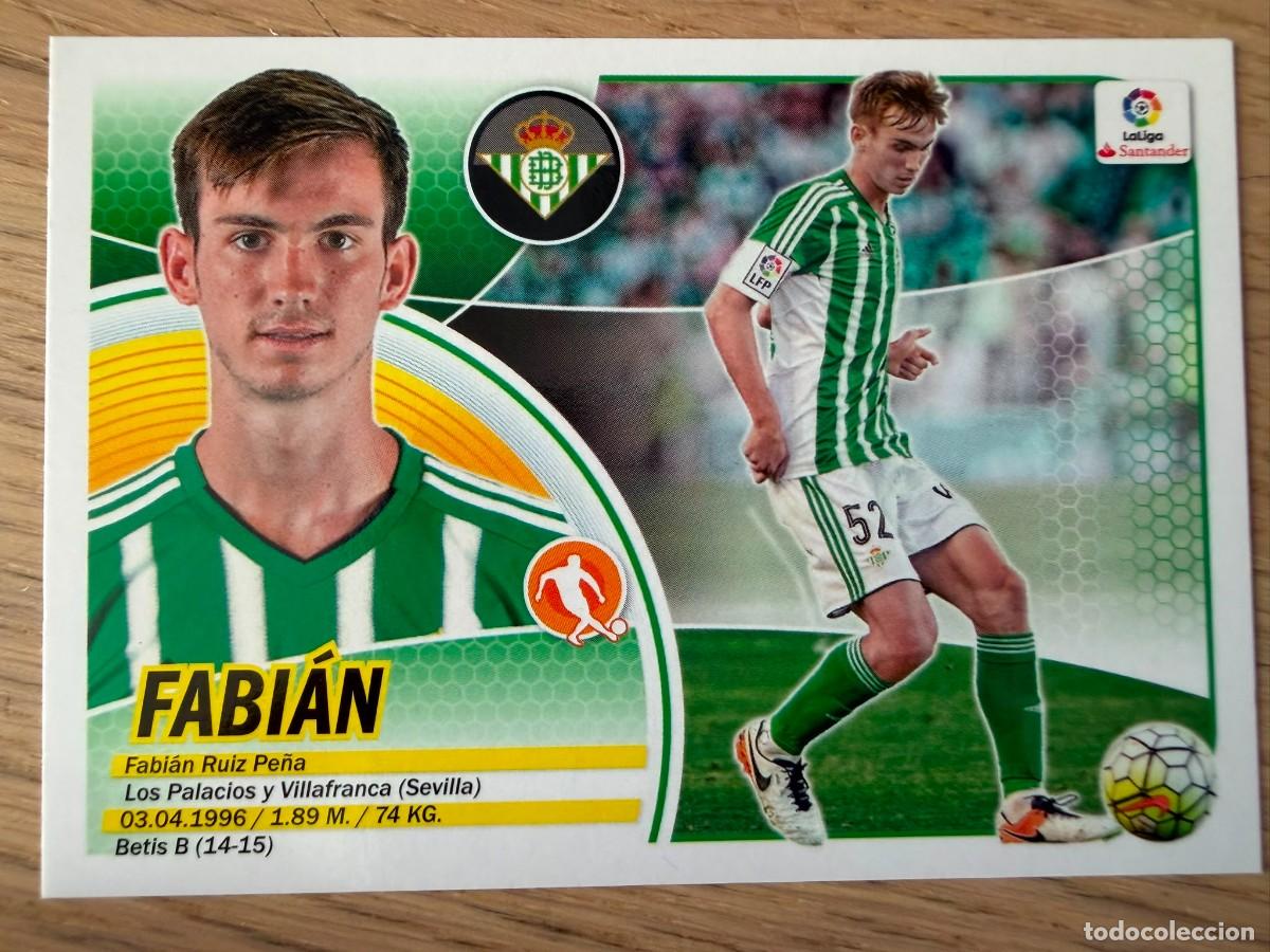 Cartes &agrave; collectionner de Football: 13B 13 B FABIAN ROOKIE REAL BETIS 16 17 2016 2017 LIGA SANTANDER COLECCIONES ESTE SIN PEGAR STICKER