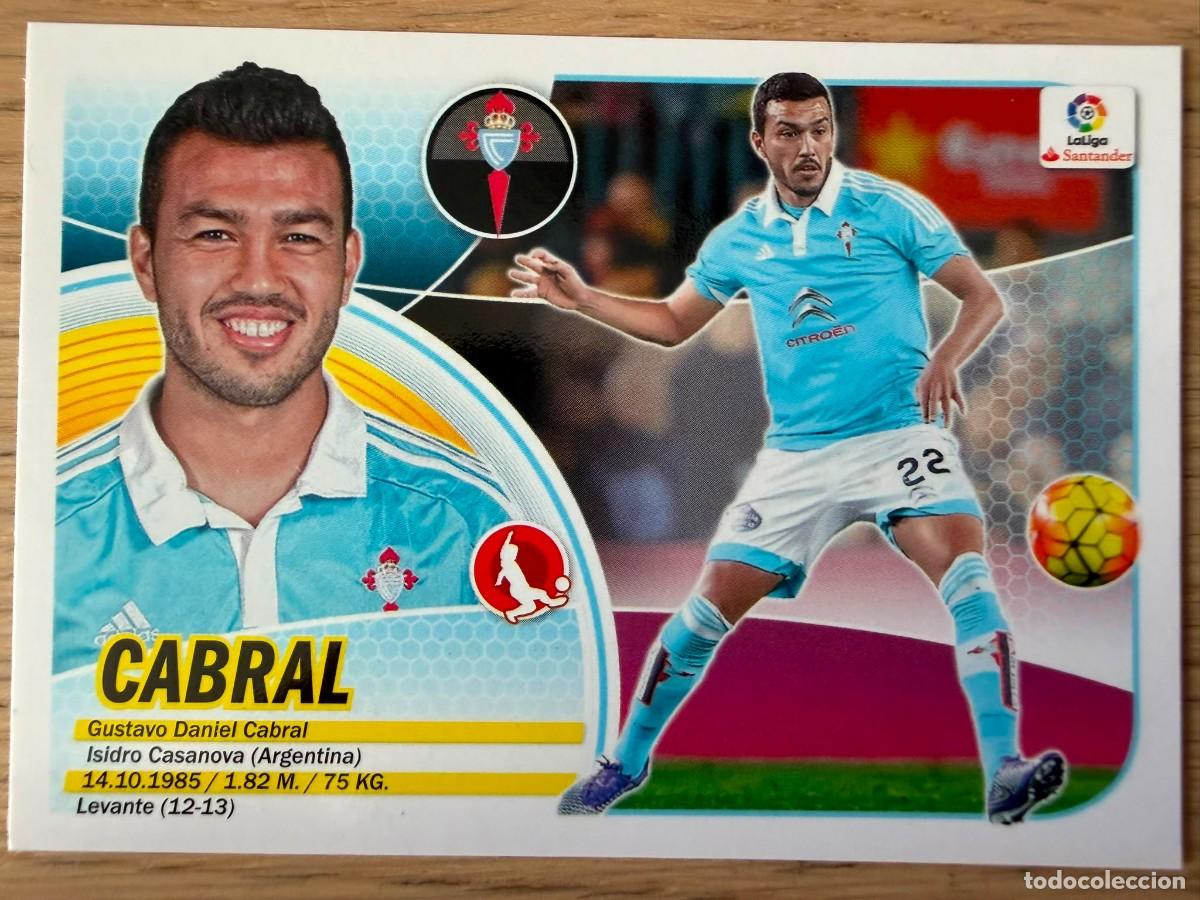 Cromos de f&uacute;tbol: 4 CABRAL CELTA VIGO 16 17 2016 2017 LIGA SANTANDER COLECCIONES ESTE SIN PEGAR STICKER