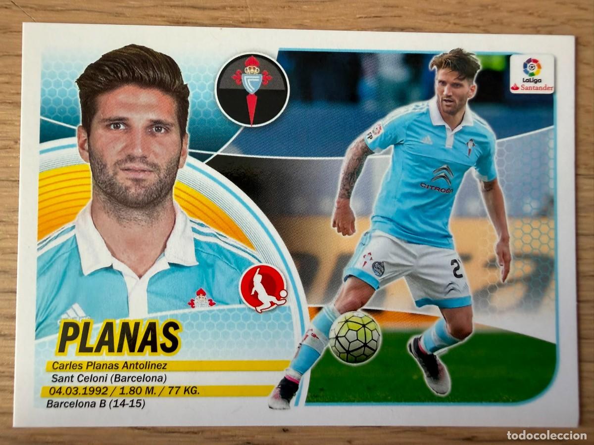 Cromos de f&uacute;tbol: 6B 6 B PLANAS CELTA VIGO 16 17 2016 2017 LIGA SANTANDER COLECCIONES ESTE SIN PEGAR STICKER