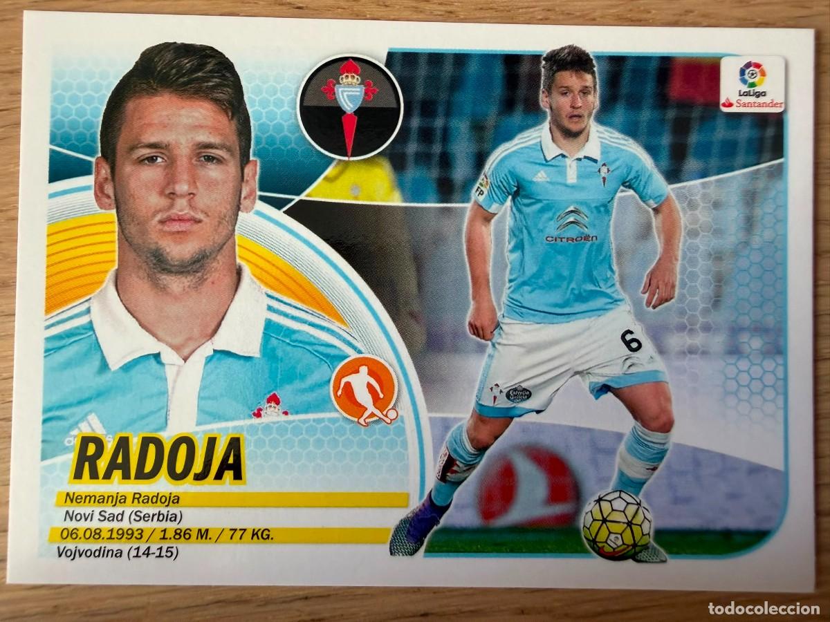 Cromos de f&uacute;tbol: 9 RADOJA CELTA VIGO 16 17 2016 2017 LIGA SANTANDER COLECCIONES ESTE SIN PEGAR STICKER