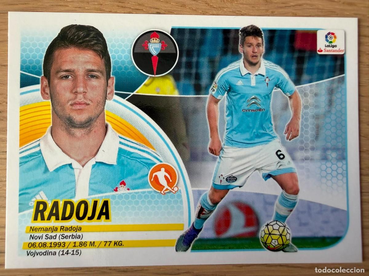 Cromos de f&uacute;tbol: 9 RADOJA CELTA VIGO 16 17 2016 2017 LIGA SANTANDER COLECCIONES ESTE SIN PEGAR STICKER