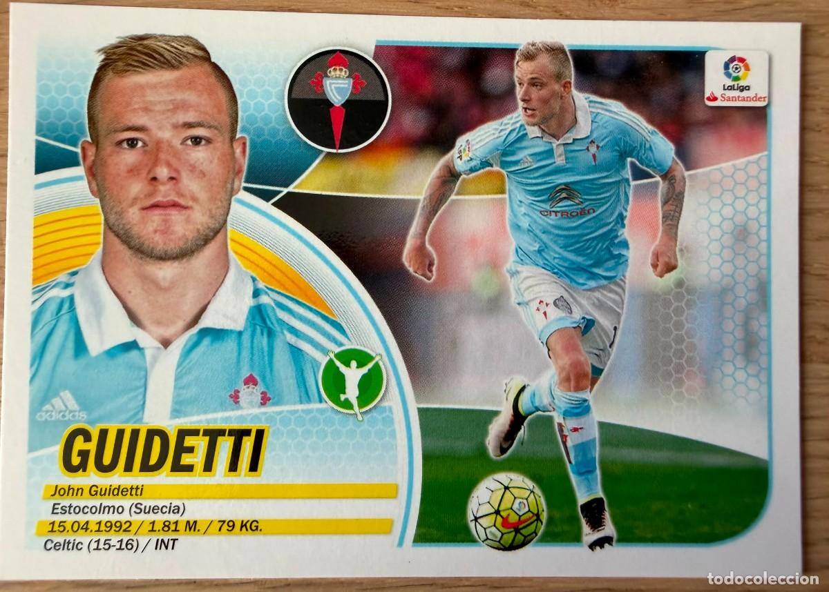 Cromos de Futebol: 14A 14 A GUIDETTI CELTA VIGO 16 17 2016 2017 LIGA SANTANDER COLECCIONES ESTE SIN PEGAR STICKER