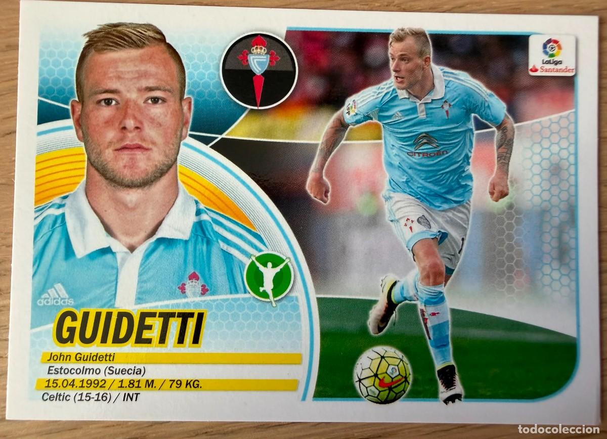 Cromos de Futebol: 14A 14 A GUIDETTI CELTA VIGO 16 17 2016 2017 LIGA SANTANDER COLECCIONES ESTE SIN PEGAR STICKER
